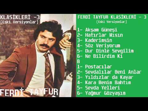 Ferdi Tayfur Klasikleri - 3  Full Albüm (Eski Versiyonlar)